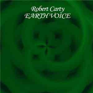 Robert Carty - Earth Voice mp3 album