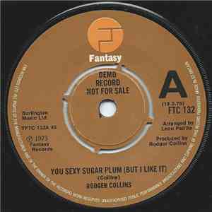 Rodger Collins - You Sexy Sugar Plum (But I Like It) mp3 album