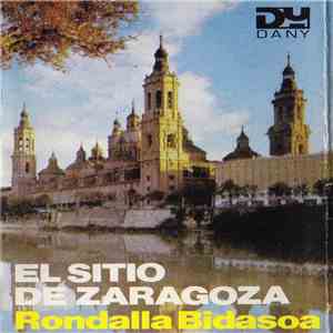 Rondalla Bidasoa - El Sitio De Zaragoza mp3 album