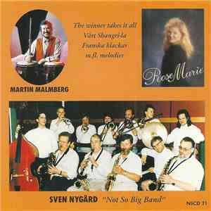 Rose-Marie - Martin Malmberg - Sven Nygård - "Not So Big Band" mp3 album