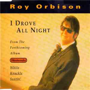 Roy Orbison - I Drove All Night mp3 album