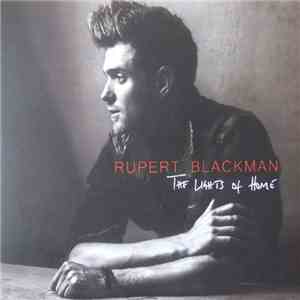 Rupert Blackman - The Lights Of Home mp3 album
