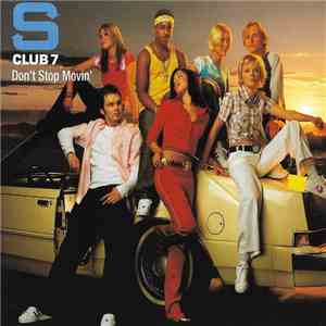S Club 7 - Don't Stop Movin' mp3 album