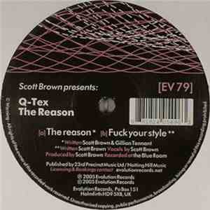 Scott Brown Presents: Q-Tex - The Reason mp3 album