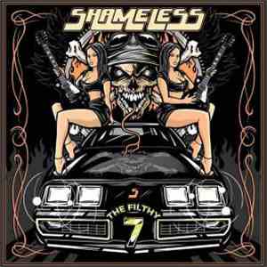 Shameless  - The Fillthy 7 mp3 album