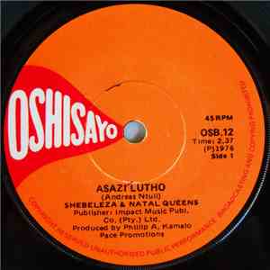 Shebeleza & Natal Queens - Asazi Lutho / Umabizwasabele mp3 album