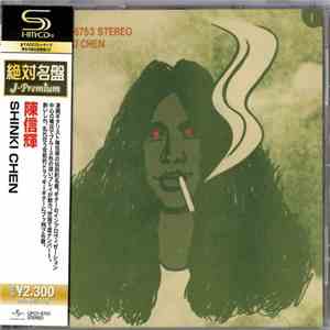 Shinki Chen - Shinki Chen mp3 album