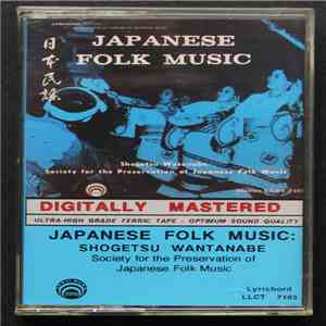 Shogetsu Watanabe - Japanese Folk Music mp3 album