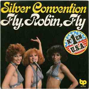 Silver Convention - Fly, Robin, Fly / Tiger Baby mp3 album