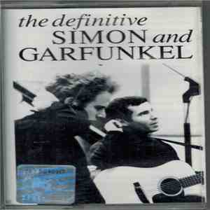 Simon And Garfunkel - The Definitive Simon And Garfunkel mp3 album