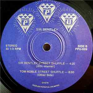 Sir Bentley - Sir Bentley Street Shuffle mp3 album