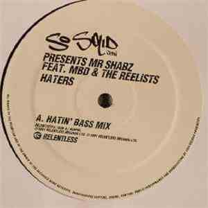 So Solid Crew presents Mr. Shabz - Haters (Hatin' Bass Mix) mp3 album