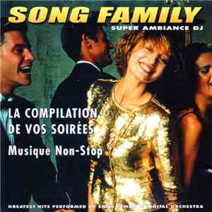 Song Family & Digital Orchestra - La Compilation De Vos Soirées mp3 album