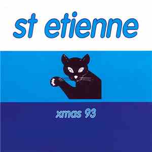 St Etienne - Xmas 93 mp3 album