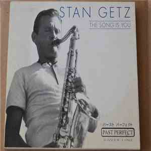 Stan Getz - The Song Is You mp3 album