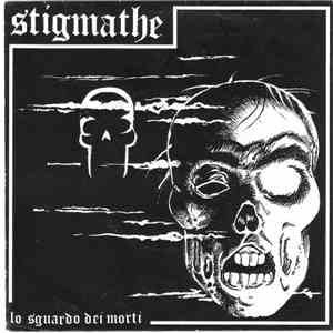 Stigmathe - Lo Sguardo Dei Morti mp3 album