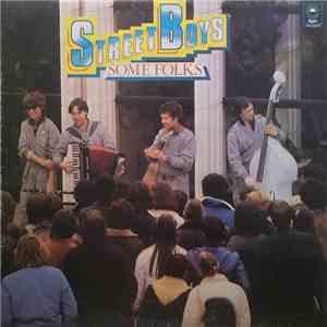 Street Boys - Some Folks mp3 album
