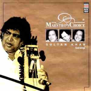 Sultan Khan - Maestro's Choice - Sarangi mp3 album