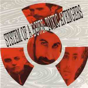 System Of A Down - Toxic Avengers mp3 album