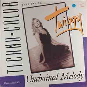 Techno-Color Featuring Twiggy - Unchained Melody mp3 album