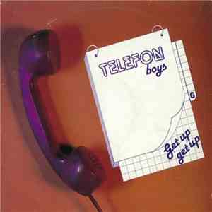 Telefon Boys - Get Up, Get Up mp3 album