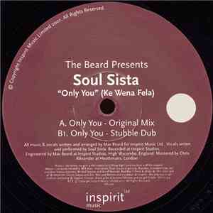 The Beard Presents Soul Sista - Only You (Ke Wena Fela) mp3 album