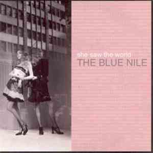 The Blue Nile - She Saw The World mp3 album
