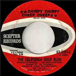 The California Gold Rush - Chirpy Chirpy Cheep Cheep / Let's Get It On Today mp3 album