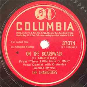 The Charioteers - On The Boardwalk / You Make Me Feel So Young mp3 album