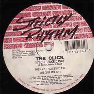 The Click - N.Y.C. Trance Dance / If You Want To Party mp3 album