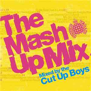 The Cut Up Boys - The Mash Up Mix mp3 album