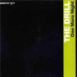 The Drill  - One More Night mp3 album