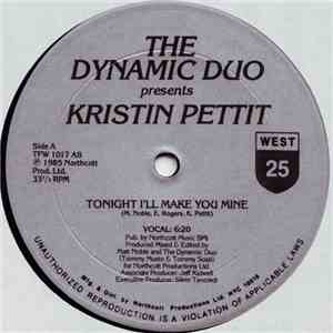 The Dynamic Duo Presents Kristin Pettit - Tonight I'll Make You Mine mp3 album