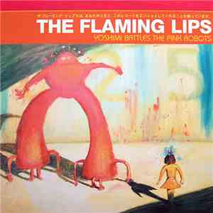 The Flaming Lips - Yoshimi Battles The Pink Robots mp3 album