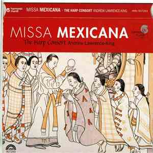 The Harp Consort Directed By Andrew Lawrence-King - Missa Mexicana mp3 album