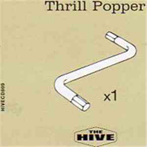 The Hive - Thrill Popper mp3 album