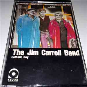 The Jim Carroll Band - Catholic Boy mp3 album