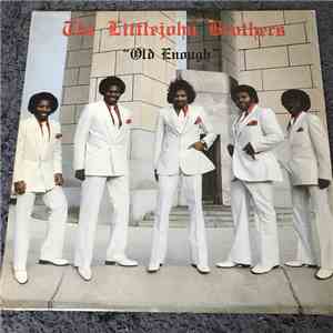 The Littlejohn Brothers - Old Enough mp3 album