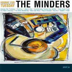 The Minders - Hooray For Tuesday mp3 album