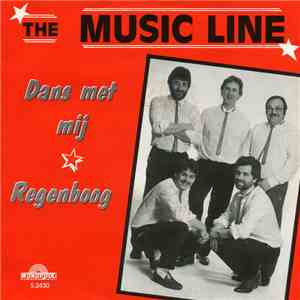 The Music Line - Dans Met Mij / Regenboog mp3 album