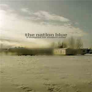 The Nation Blue - A Blueprint For Modern Noise mp3 album