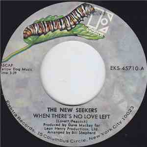 The New Seekers - When There's No Love Left mp3 album