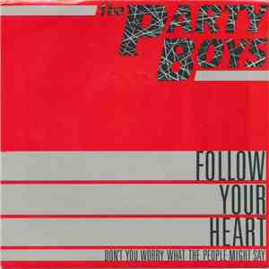 The Party Boys  - Follow Your Heart mp3 album