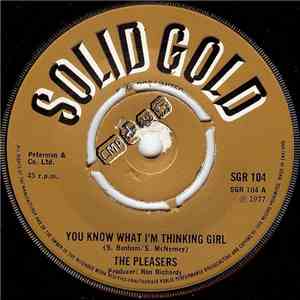 The Pleasers - You Know What I'm Thinking Girl mp3 album