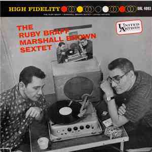 The Ruby Braff-Marshall Brown Sextet - The Ruby Braff-Marshall Brown Sextet mp3 album