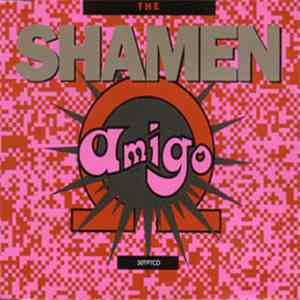 The Shamen - Omega Amigo mp3 album