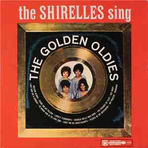 The Shirelles - The Shirelles Sing The Golden Oldies mp3 album
