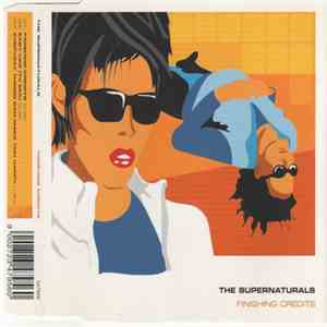 The Supernaturals - Finishing Credits mp3 album