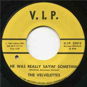 The Velvelettes - He Was Really Sayin' Somethin mp3 album