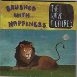 The Wave Pictures - Brushes With Happiness mp3 album